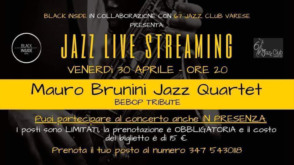 30 aprile / Mauro Brunini Jazz Quartet