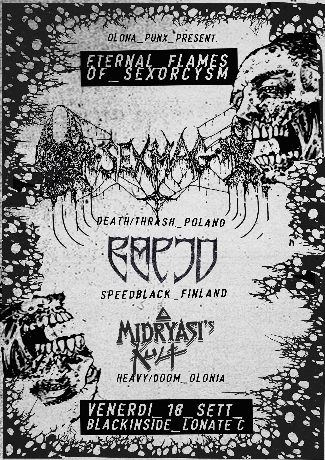 SexMag (PL) + Rapid (FIN) + Midryasi's Kult - Associazione Black